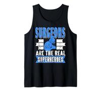 Surgeons are The Genuine Life Saving Superheroes Tank Top