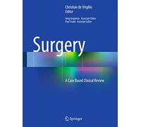 Surgery: A Case Based Clinical Review