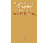 Surgery From an Osteopathic Standpoint