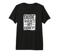 Surgery Joke for Kidney Donors Premium T-Shirt