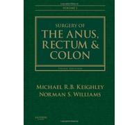 Surgery of the Anus, Rectum and Colon, 2- Volume Set
