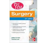 Surgery PreTest Self-Assessment and Review, Thirteenth Edition (PreTest Clinical Medicine)