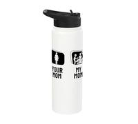 Surgery Your Mom My Mom Daughter Son Funny Surgeon Stainless Steel Insulated Water Bottle