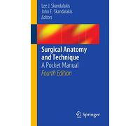 Surgical Anatomy and Technique: A Pocket Manual