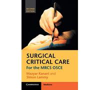 Surgical Critical Care: For the MRCS OSCE