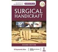 Surgical Handicrafts: Manual for Surgical Residents & Surgeons