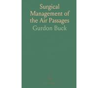 Surgical Management of the Air Passages: Two case studies of tracheotomy, laryngotracheal technique, and long-term outcomes