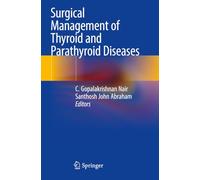 Surgical Management of Thyroid and Parathyroid Diseases