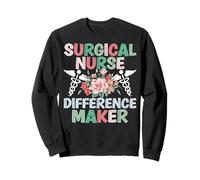 Surgical Nurse Difference Maker - Med Surg Nurse Gifts Sweatshirt