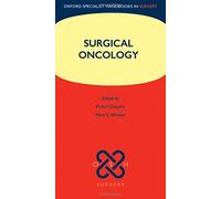 Surgical Oncology (Oxford Specialist Handbooks in Surgery)