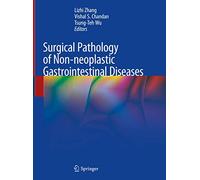 Surgical Pathology of Non-neoplastic Gastrointestinal Diseases