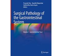 Surgical Pathology of the Gastrointestinal System: Volume I - Gastrointestinal Tract