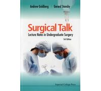 Surgical Talk: Lecture Notes In Undergraduate Surgery (3rd Edition)