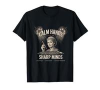 Surgical Tech Calm Hands Sharp Minds T-Shirt