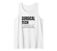 Surgical Tech Invisible in OR Essential to Everything CST Tank Top