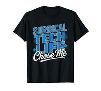Surgical Tech Life Chose Career Identity Humor CST Scrub T-Shirt