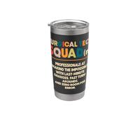 Surgical Tech Squad OR Tech Scrub Tech Stainless Steel Insulated Tumbler