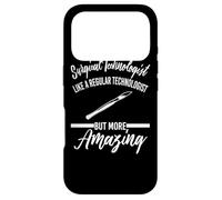 Surgical Technologist Apparel - Funny Technologists Design Case for iPhone 17 Pro