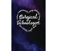 Surgical Technologist Gift - a Blank Lined Journal with Heart Words, Great for Showing Your Appreciation: Purple and Blue Universe design