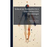 Surgical Therapeutics and Operative Technique