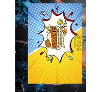 Surgite! Brain Power Coloring Book: Learn, Color, and Discover How Your Brain Really Works. (Surgite Malbücher)