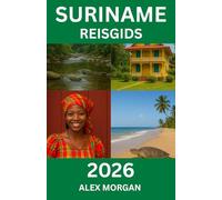 Suriname Reisgids 2026