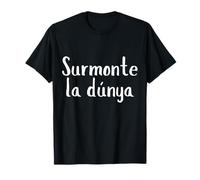 Surmonte la Dúnya - Spiritualité Paix Intérieure T-Shirt