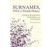 Surnames, DNA, and Family History by Redmonds, George, Hey, David (October 1, 2015) Paperback