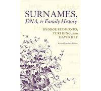 Surnames, DNA, and Family History the New