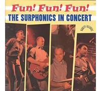 SURPHONICS - In Concert / Fun Fun Fun