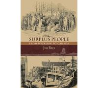 Surplus People: From Wicklow to Canada