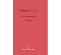 Surprise Attack: The Victim's Perspective