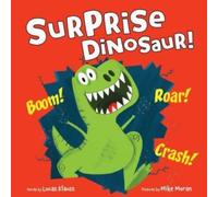 Surprise Dinosaur!