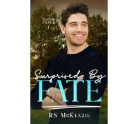 Surprised by Fate (Fair Falls Fated)
