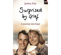 Surprised by Grief