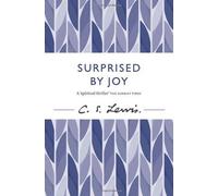 Surprised by Joy (C. Lewis Signature Classic) by Lewis, C. S. (2012) Paperback