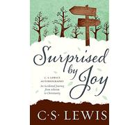 Surprised by Joy (C. S. Lewis Signature Classic)