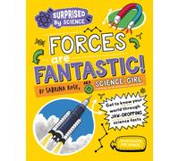 Surprised by Science: Forces are Fantastic!
