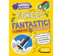 Surprised by Science: Forces are Fantastic!