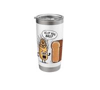 Surprised Wheat Looking at Bread is It You Bro? Stainless Steel Insulated Tumbler