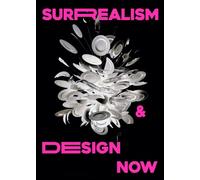 Surrealism and Design Now: From Dali to AI