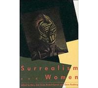 Surrealism and Women (The MIT Press)