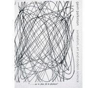 Surrealism, Art and Modern Science: Relativity, Quantum Mechanics, Epistemology
