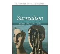 Surrealism (Cambridge Critical Concepts)