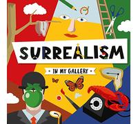 Surrealism (In My Gallery)