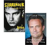 Surrender [Hardcover] By Bono & Friends Lovers and the Big Terrible Thing By Matthew Perry 2 Books Collection Set
