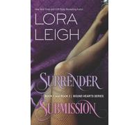 Surrender/Submission Bound Hearts 1 & 2