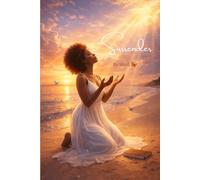 Surrender: Take a breath, let God meet you here.