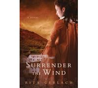 Surrender the Wind