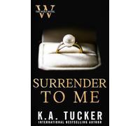 Surrender to Me